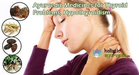 Ayurvedic Medicines For Thyroid Problems Hypothyroidism