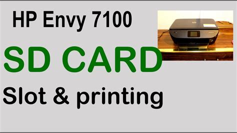 Hp Envy 7100 Series Printer Sd Card Slot And Printing Photos Review