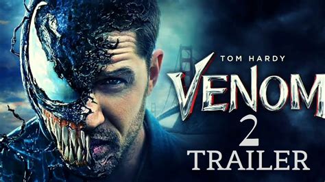 Venom 2 Let There Be Carnage 2021 Teaser Trailer 1 Tom Hardy