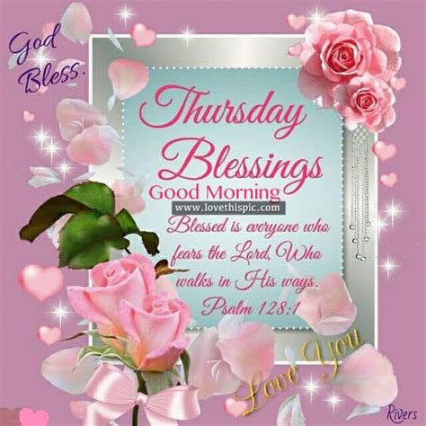 Thursday Blessings Good Morning Pictures Photos And Images For