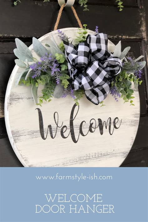 Welcome This Welcome Sign Hanging On Your Door Its A Sure Way To