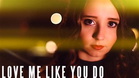 Love Me Like You Do Ellie Goulding Ali Brustofski Cover Music Video Youtube