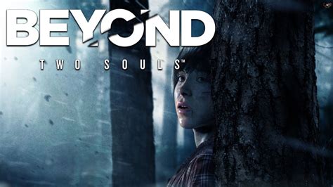 Beyond Two Souls 001 Ein Wunderkind Lets Play Beyond Two Souls