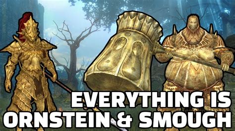 Dark Souls But All The Enemies Are Ornstein Smough Youtube