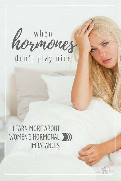 when hormones don t play nice hormonal imbalances in women hormone imbalance women health