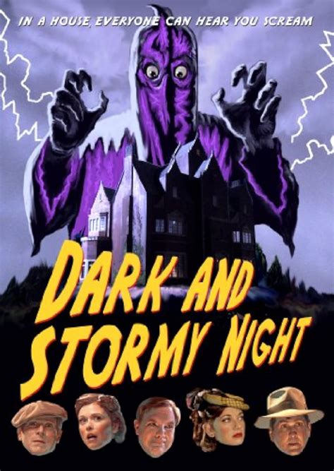 Dark And Stormy Night Imdb