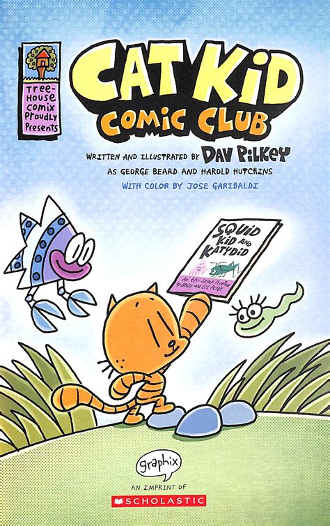 Cat Kid Comic Club By Pilkey Dav 9781338712766 Brownsbfs