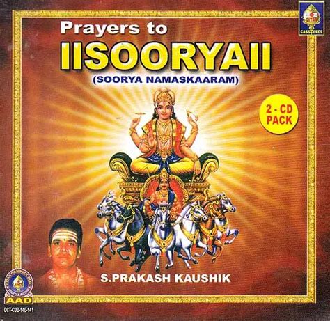 Prayers To Soorya Soorya Namaskaaram Set Of Two Audio Cds Exotic