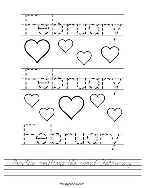 Practice Writing The Word February Worksheet Cursive Twisty Noodle