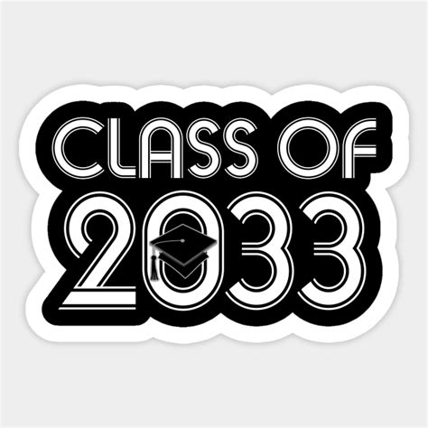 Class Of 2033 Kindergarten Class Of 2033 Sticker Teepublic