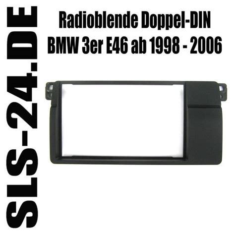 Radioblende Doppel Din Bmw 3er E46 Ab 1998 Bis 2006 Einbaurahmen 2 Din