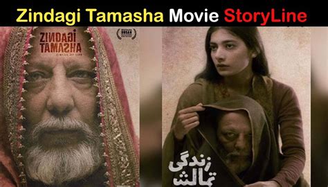 Zindagi Tamasha Movie Story A Movie Based On Life Of A Molvi Showbiz Hut