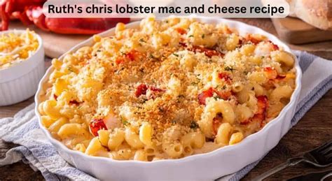 Ruths Chris Lobster Mac And Cheese Recipe