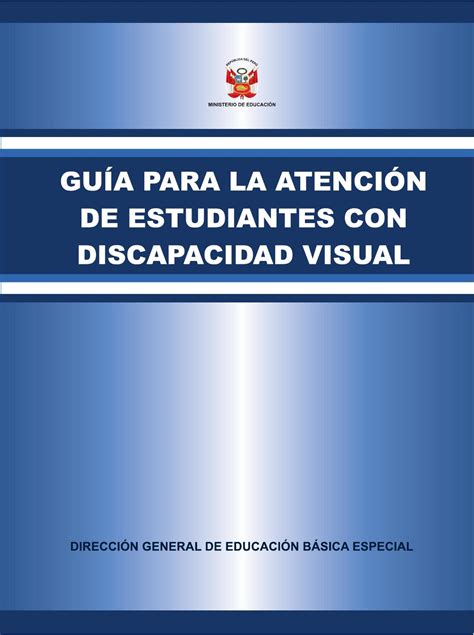 Guia Para La Atencion De Estudiantes Con Discapacidad Visual By Yessica