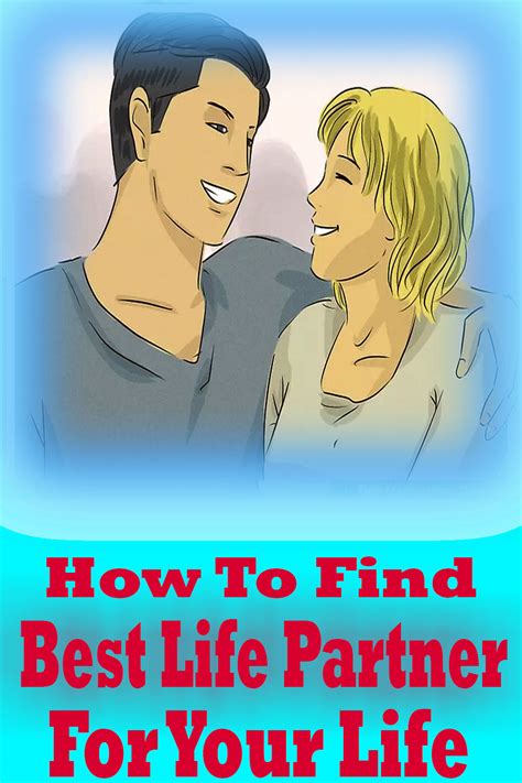 How To Find Best Life Partner For Your Life