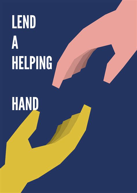 Lend A Helping Hand Helping Hands Relationship Advice Quotes Lending