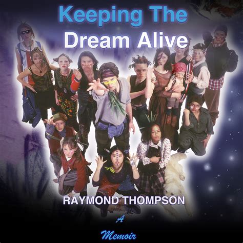 keeping the dream alive audiobook tribeworld