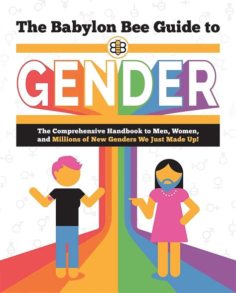 The Babylon Bee Guide To Gender Babylon Bee Guides Kindle Edition