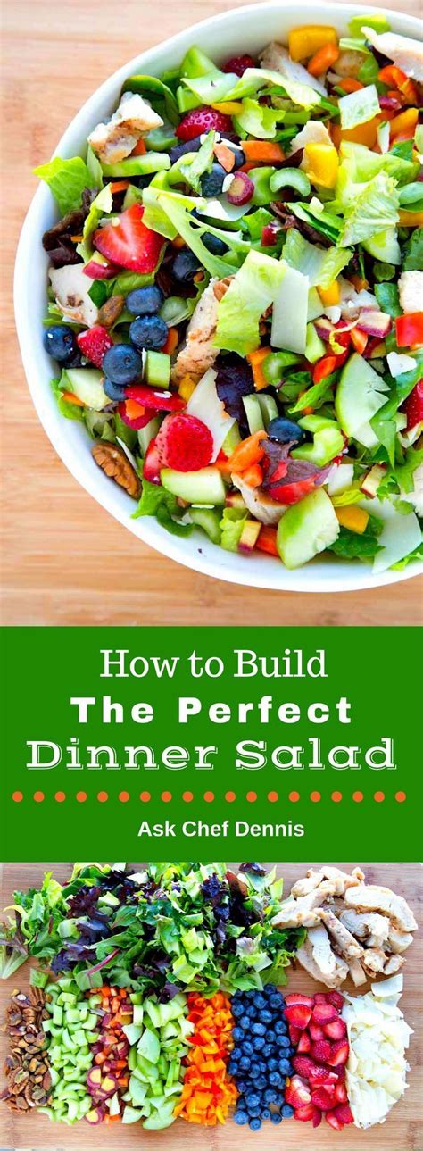 Building The Perfect Dinner Salad Isn T Hard To Do There Are No Rules