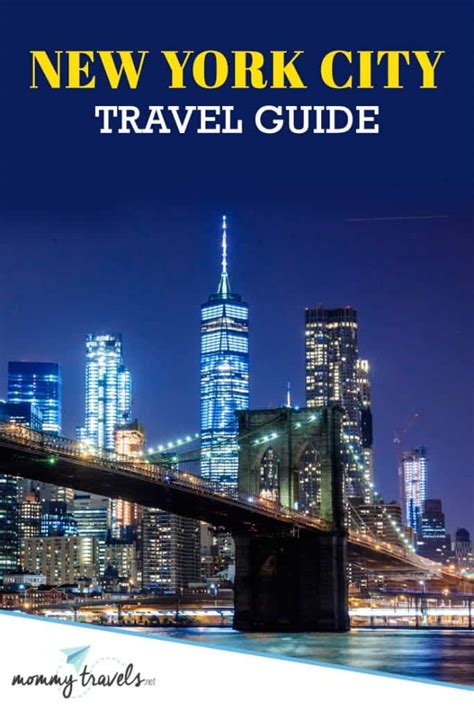 New York City Travel Guide Mommy Travels