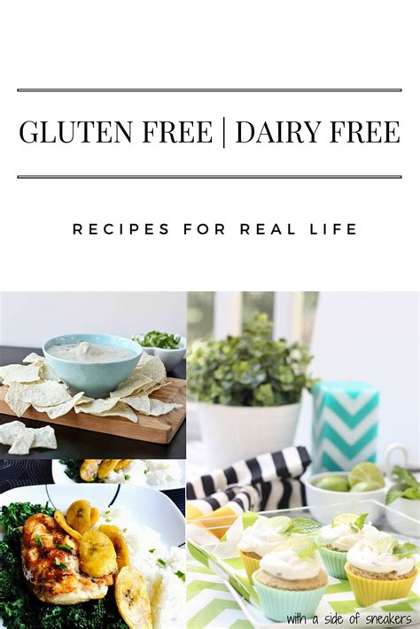 Gluten Free Dairy Free Recipes With A Side Of Sneakers