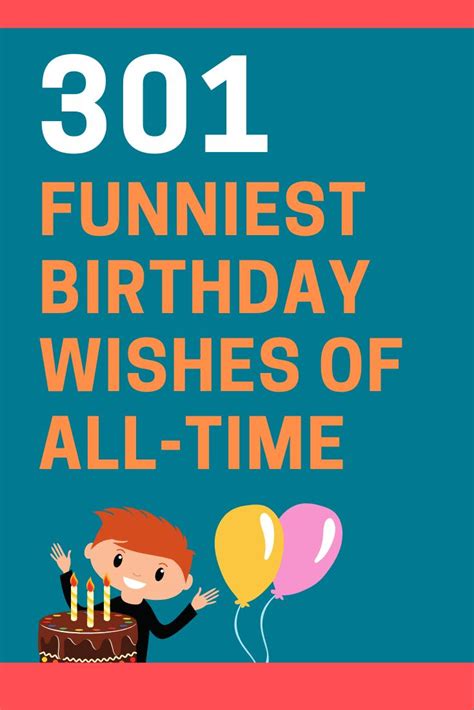 Here Is The Largest List Of Original Funny Birthday Wishes On The Internet Birthday Wishes