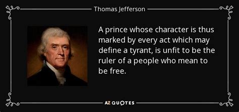 I'm a greater believer in luck, and i find the harder i work the more i have of it. Thomas Jefferson quote: A prince whose character is thus marked by every act...