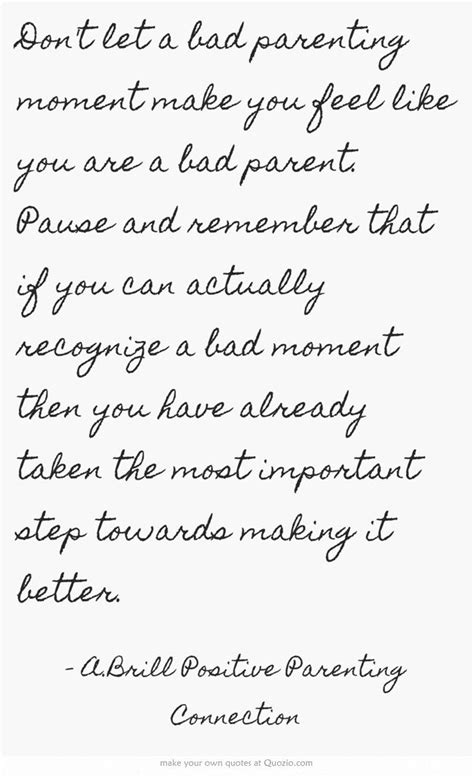 Quotes About Bad Parents Quotesgram