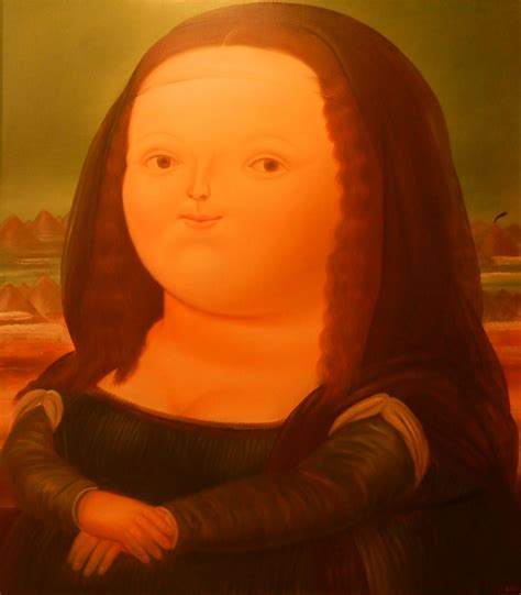 Colombia Monalisa Colombian Style By Fernando Botero Museo Botero