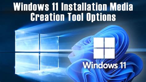 Windows 11 Installation Media Creation Tool Options Youtube
