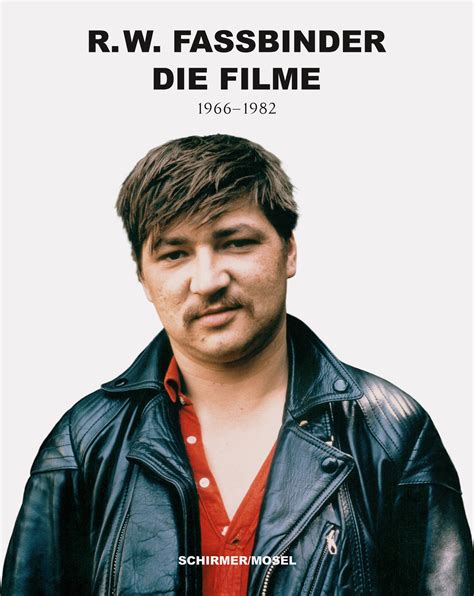 Fassbinder Für Die Ewigkeit Annotation Zu „illustriertes Werkverzeichnis 1969 1982“ Von Rainer