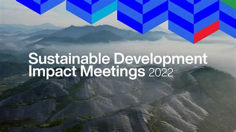 Sustainable Development Impact Meetings 2022 Youtube