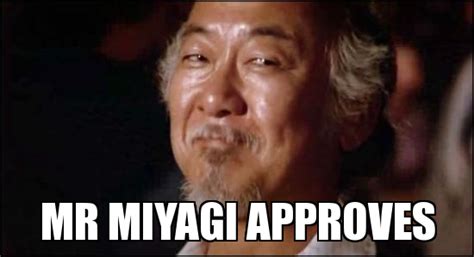20 Mr Miyagi Inspirational Quotes For Wisdom Artofit