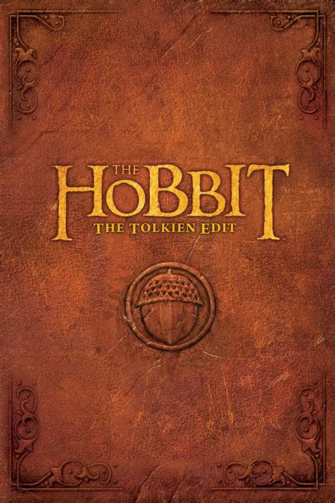 The Hobbit The Tolkien Edit 2015 Movies Filmanic
