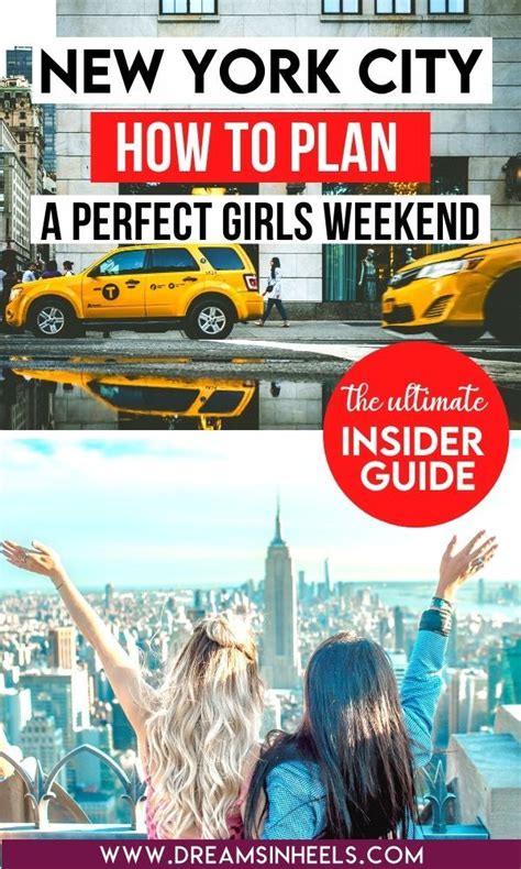 the most epic girls weekend in new york city by a new yorker {2022} new york travel guide nyc
