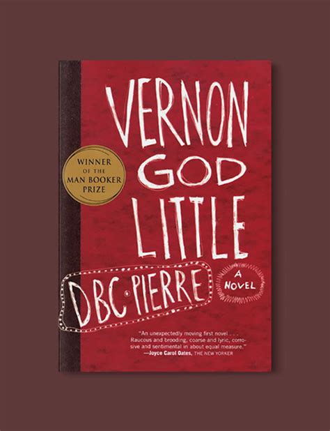 Booker Prize Winner 2003 Vernon God Little By Dbc Pierre Visit