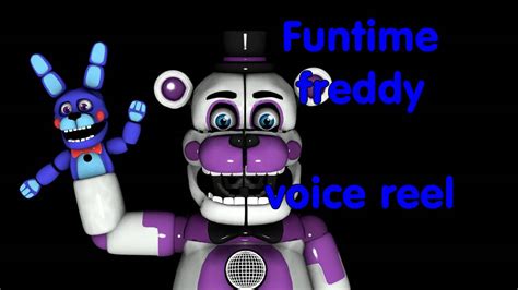 Funtime Freddy Voice Reel Youtube
