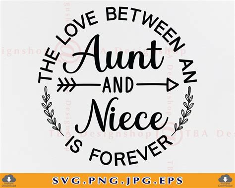 Aunt And Niece SVG The Love Between An Aunt Niece Is Etsy Aunt Quotes Funny Niece Quotes