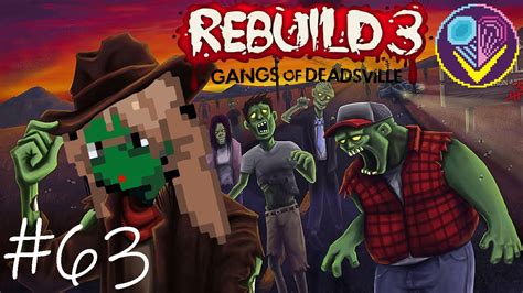 zombie killing rebuild 3 episode 63 youtube