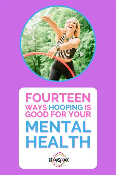 14 Mental Health Benefits From Hula Hooping Hoop Sparx Hula Hoop