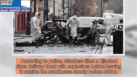 Police Suspect New Ira In Northern Ireland Car Bombing Youtube