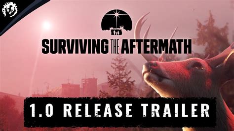 Surviving The Aftermath 10 Release Trailer Youtube