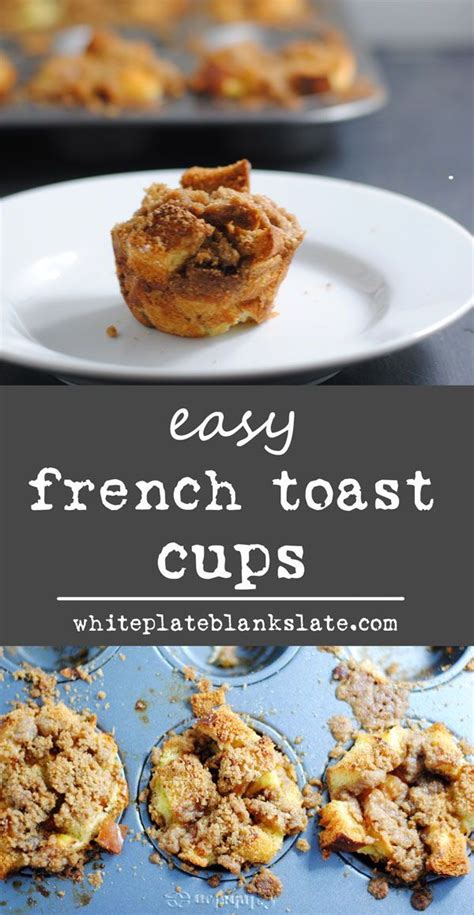 We have various takes on bread & butter pudding, french toast, bruschetta and great ideas for breadcrumbs. French toast cups | white plate blank slate | Recipe ...