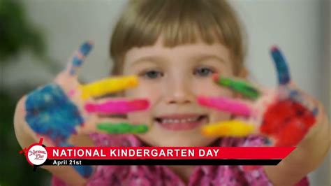 National Kindergarten Day On April 21 Youtube