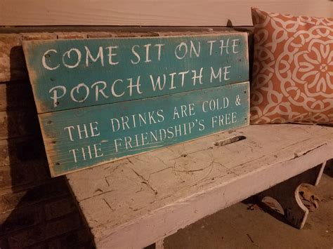 Porch Sign Sit On The Porch With Me Rustic Outdoor Sign Etsy Rustic