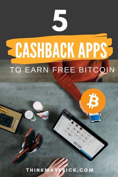 5 Best Cryptocurrency Cashback Apps To Earn Free Bitcoin