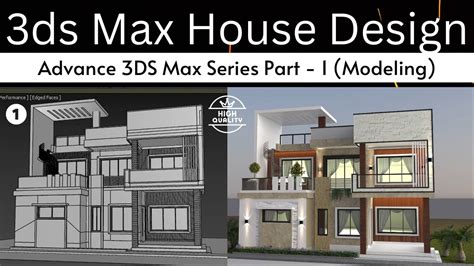 3ds Max Exterior House Design Part 1 Advance Modeling Youtube