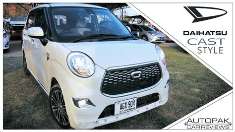 Daihatsu Cast Style 2015 Detailed Review Price Specifications