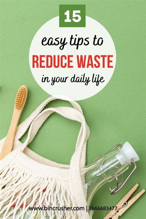 Easy Tips To Reduce Waste In Your Daily Life Environmentally
