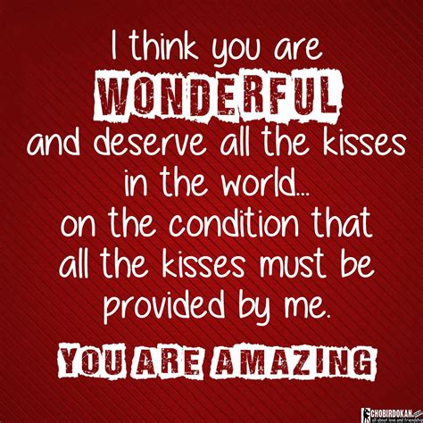 You Are Amazing Quotes For Him And Her With Images Chobir Dokan